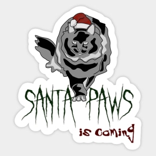 Creepy Claws: Santa Paws is Coming Sticker